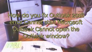 cannot start microsoft outlook 2016